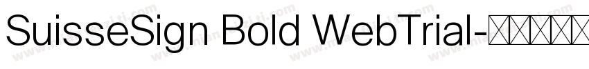 SuisseSign Bold WebTrial字体转换